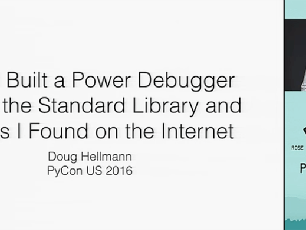 cover-how-i-built-power-debugger-pycon-2016-must-see-talk-36.png