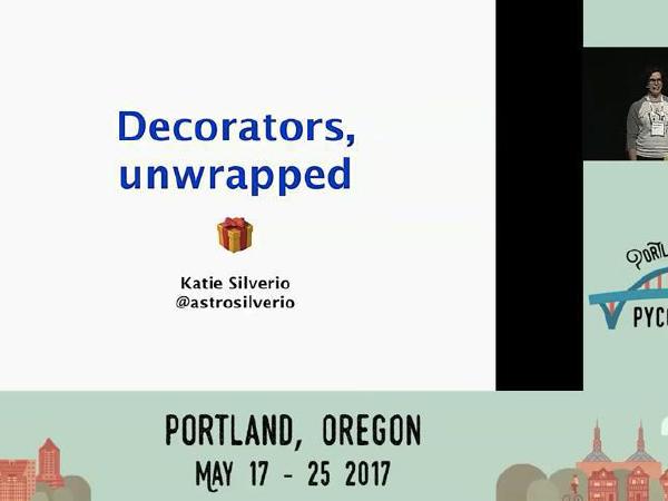 cover-decorators-unwrapped-how-do-they-work-pycon-2017-must-see-talk-16.jpg